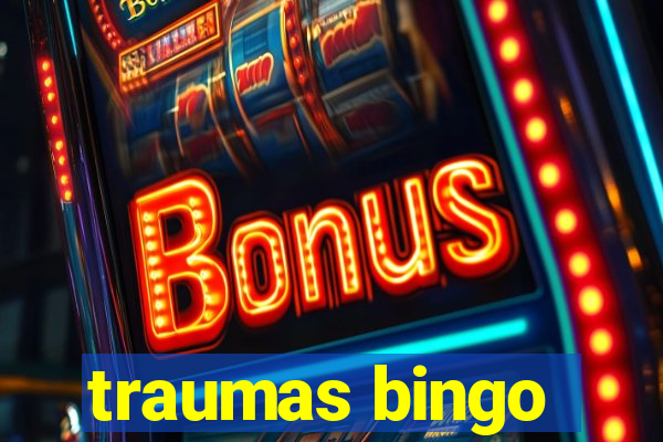 traumas bingo