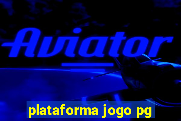 plataforma jogo pg