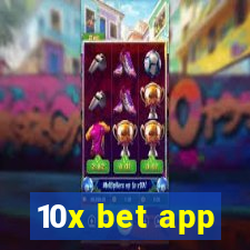 10x bet app