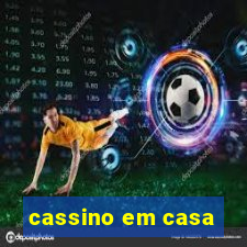 cassino em casa