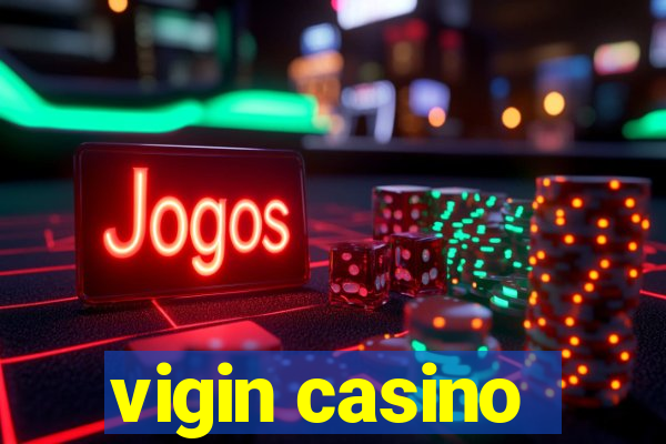 vigin casino