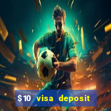 $10 visa deposit casinos australia