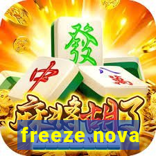 freeze nova