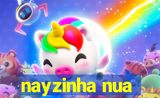 nayzinha nua