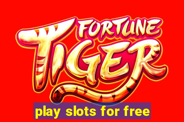 play slots for free