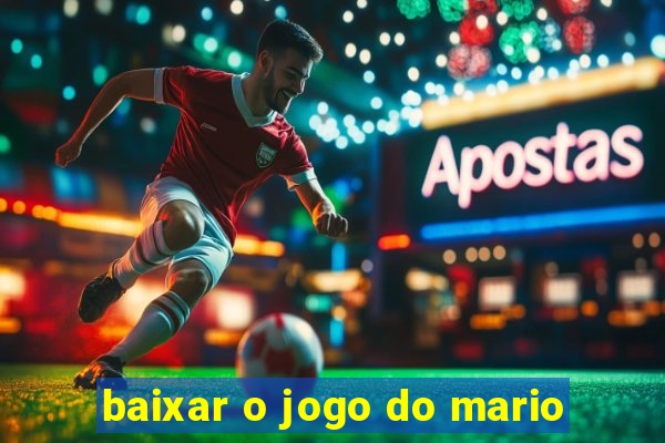 baixar o jogo do mario