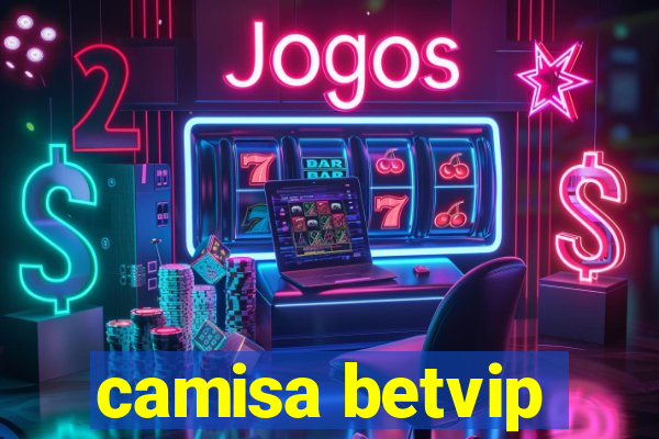 camisa betvip