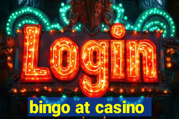 bingo at casino