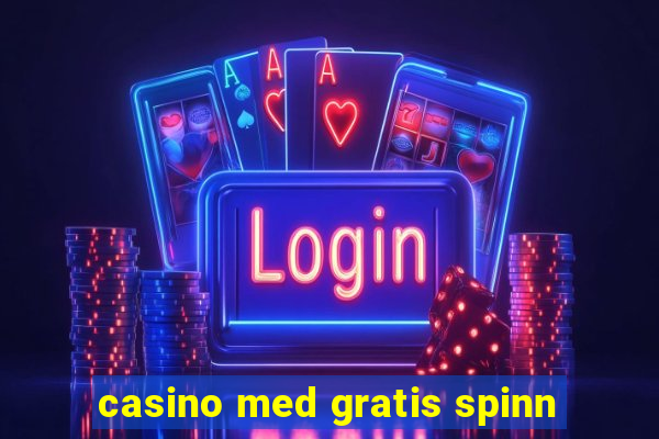 casino med gratis spinn