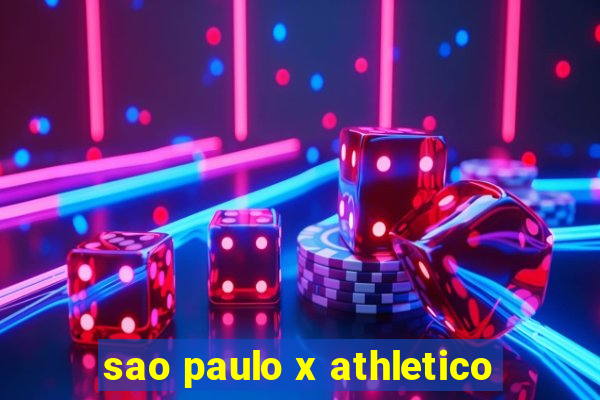 sao paulo x athletico