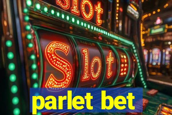 parlet bet