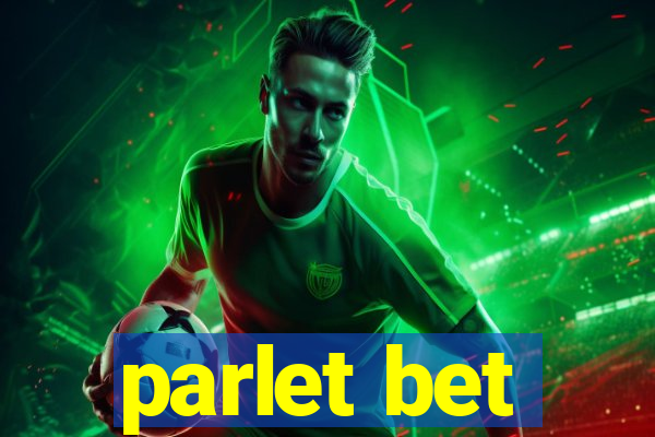 parlet bet