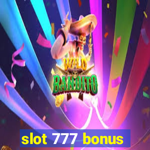 slot 777 bonus