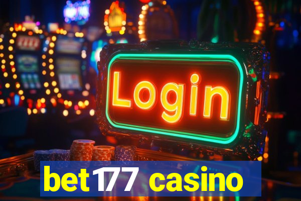 bet177 casino