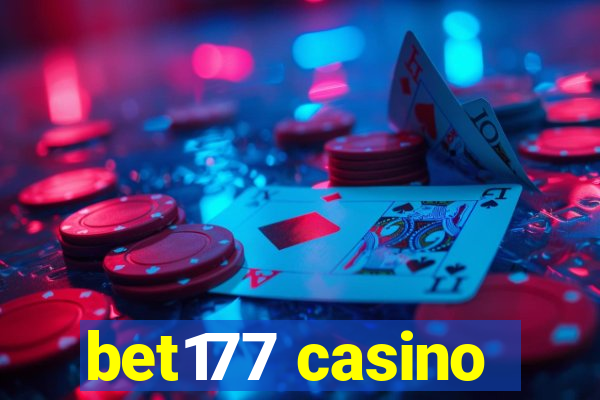 bet177 casino