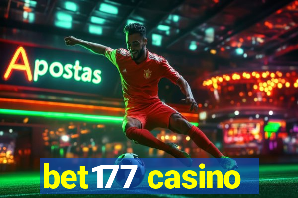 bet177 casino