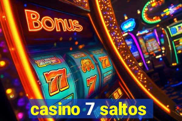 casino 7 saltos