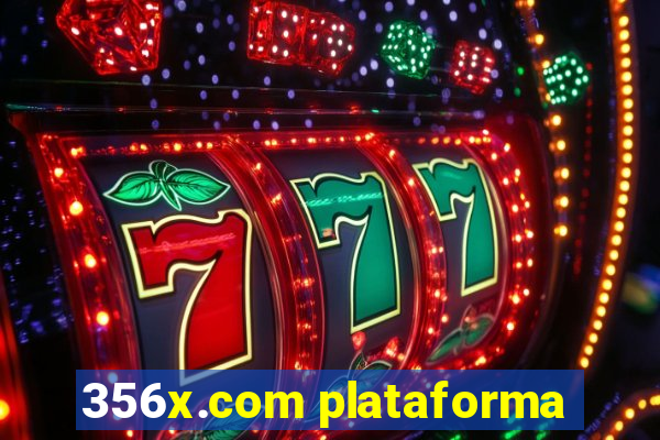 356x.com plataforma