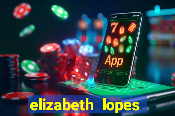 elizabeth lopes sanches nua