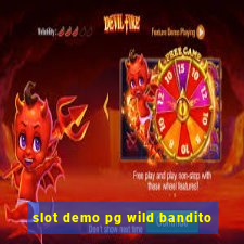 slot demo pg wild bandito