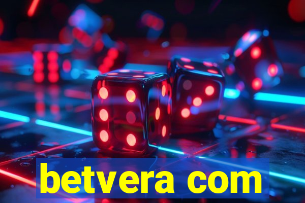 betvera com