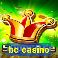 bc casino