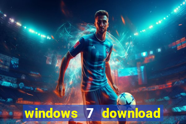 windows 7 download 64 bits iso