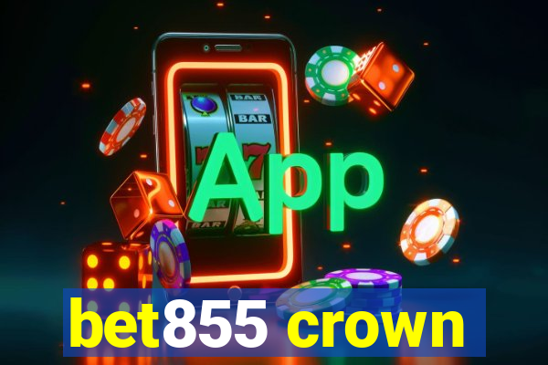 bet855 crown