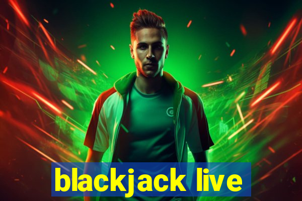 blackjack live