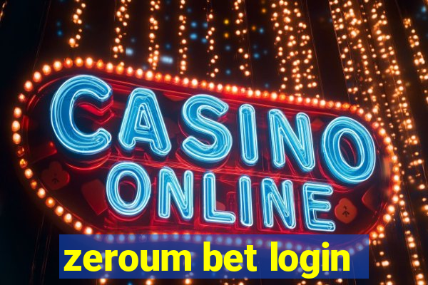 zeroum bet login