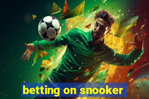 betting on snooker