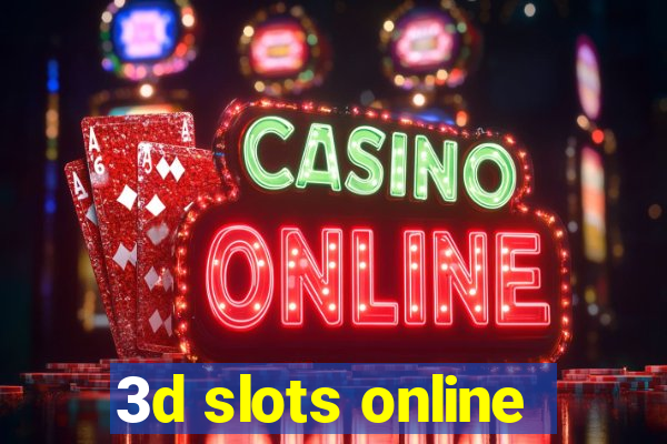 3d slots online