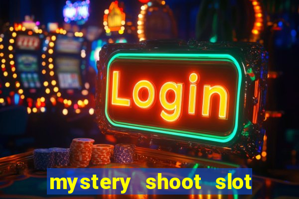 mystery shoot slot free play