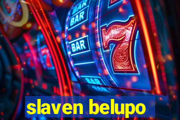 slaven belupo