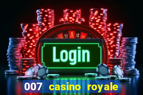 007 casino royale site 4k-filmes.com