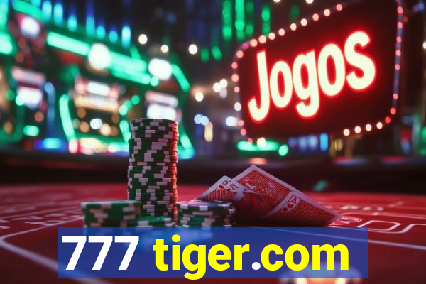 777 tiger.com