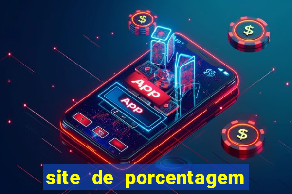 site de porcentagem slots pg