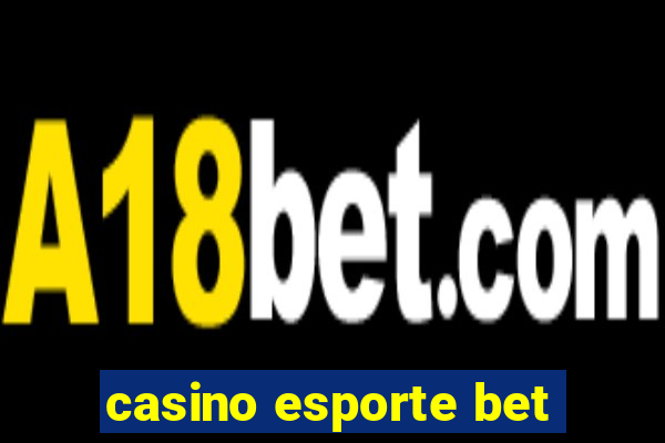 casino esporte bet