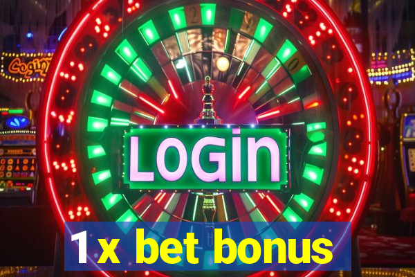 1 x bet bonus