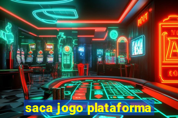 saca jogo plataforma