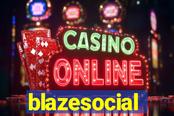 blazesocial