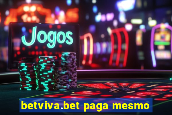 betviva.bet paga mesmo