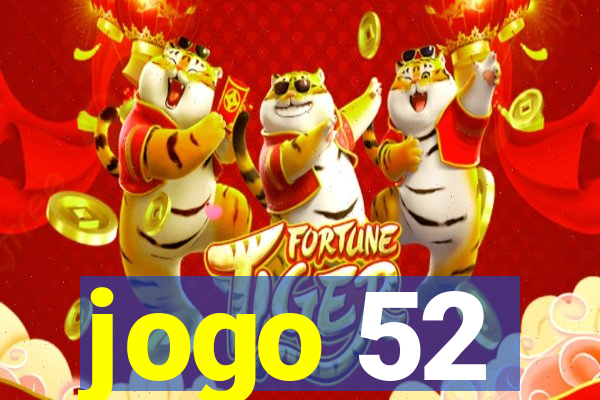 jogo 52