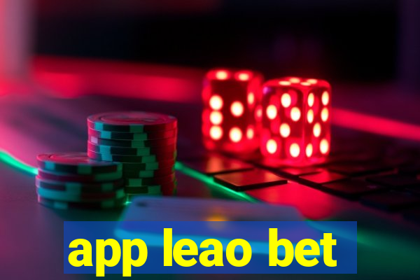 app leao bet