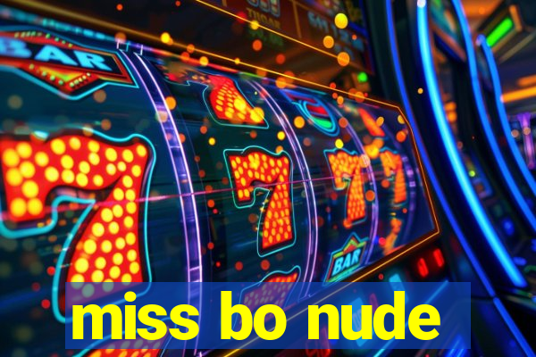 miss bo nude