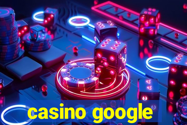 casino google