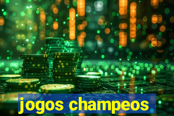 jogos champeos