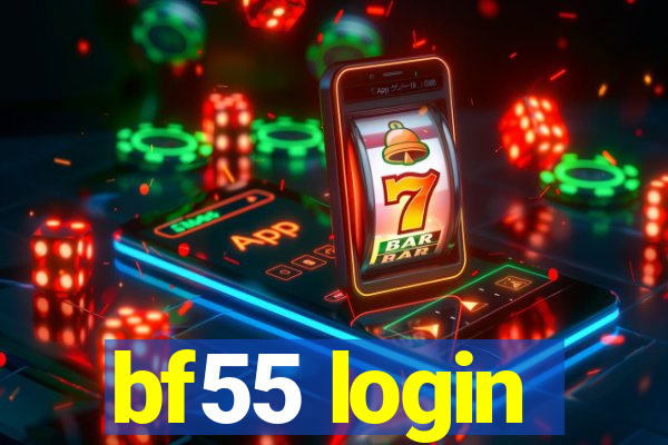 bf55 login