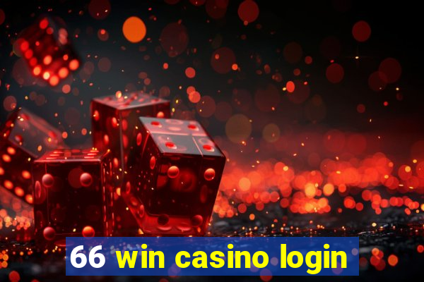 66 win casino login