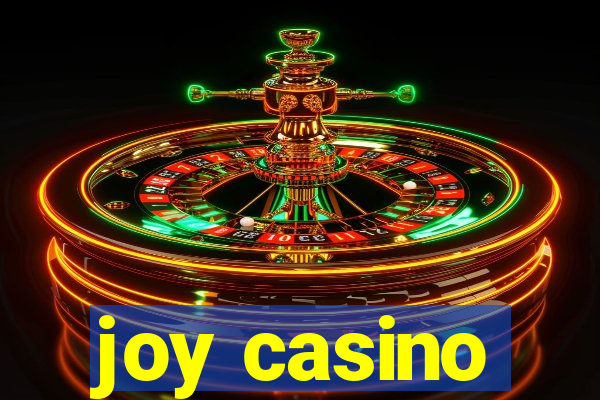 joy casino